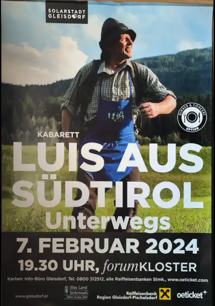 Luis aus Südtirol - Unterwegs - Gleisdorf Forum Kloster 07.02.2024 / www.plakatierservice.at