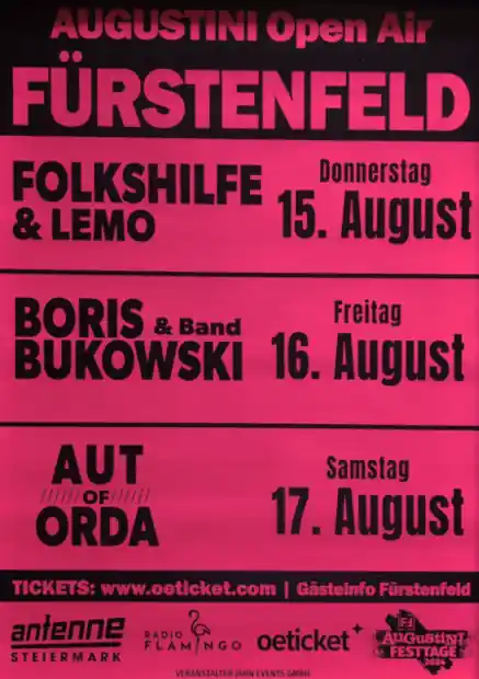 Augustini Open Air - Fürstenfeld - 15.08.2024 bis 17.08.2024 - Augustinerplatz - Folkshilfe & Lemo - Boris Bukowski - AUT of ORDER // www.plakatierservice.at